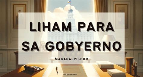 Liham para sa Gobyerno (5 Halimbawa) — MagaralPH.
